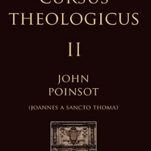 Cursus Theologicus - Tomus Secundus
